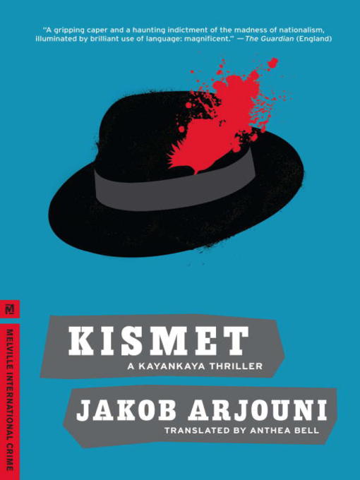 Title details for Kismet by Jakob Arjouni - Available